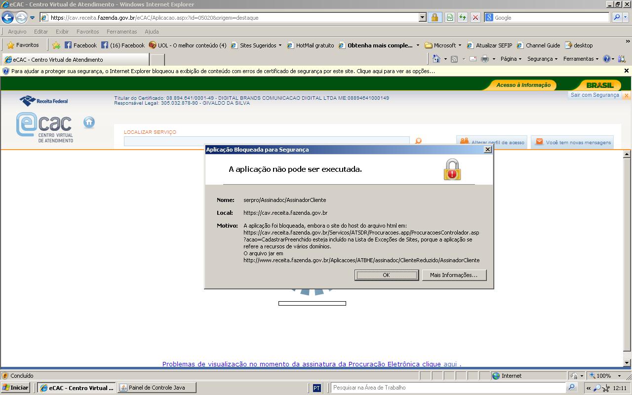 Problemas com o Certificado Digital e Java no site da Receita Federal 3 Erro no acesso com Certificado Digital no Site da Receita
