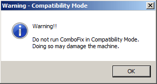 ComboFix - Warning Compatibility Mode