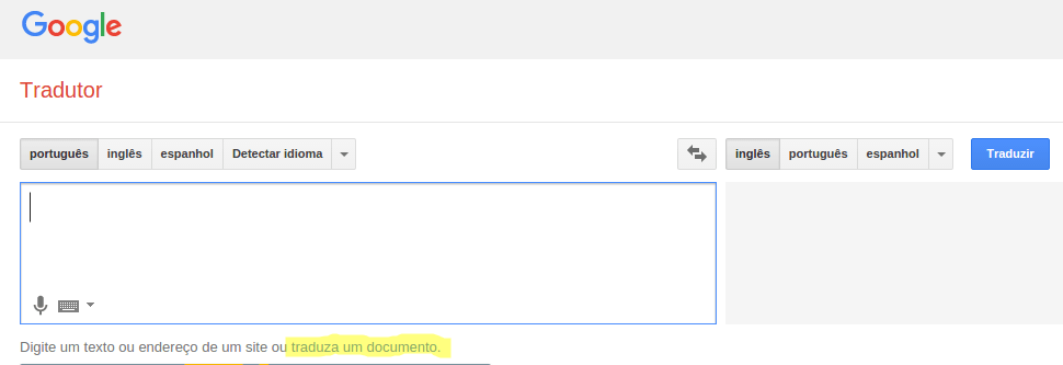 Google Tradutor - Traduzir documentos inteiros
