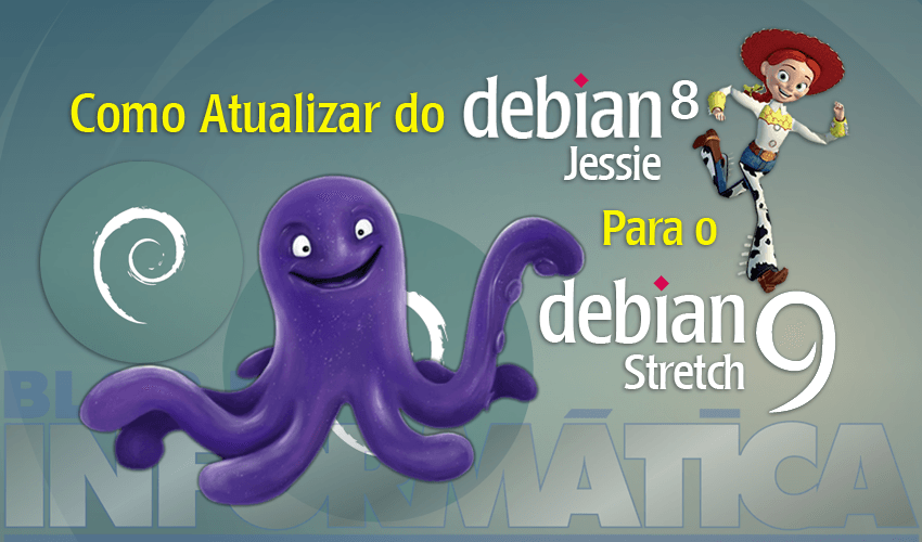 Como atualizar do Debian 8 Jessie para o 9 Stretch