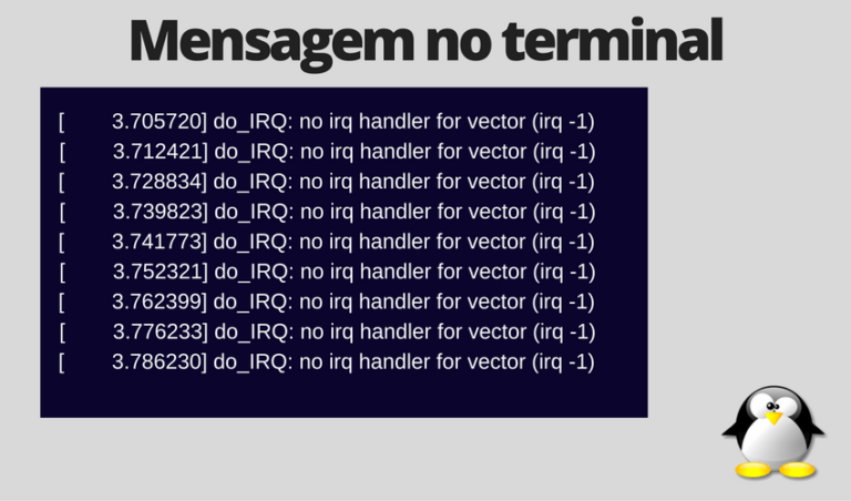 Erro 'no irq handler for vector'