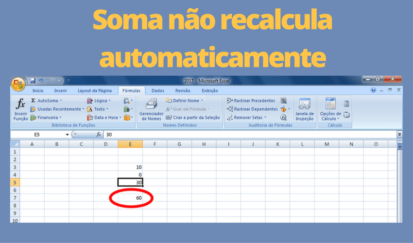 Soma do Excel ou LibreOffice não recalcula automaticamente