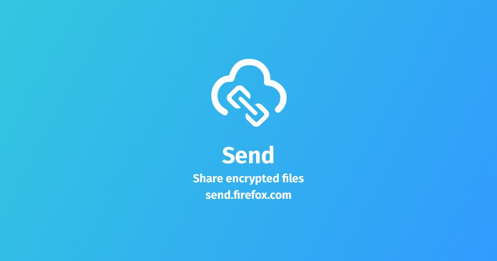 Firefox Send - Envie arquivos grandes facilmente