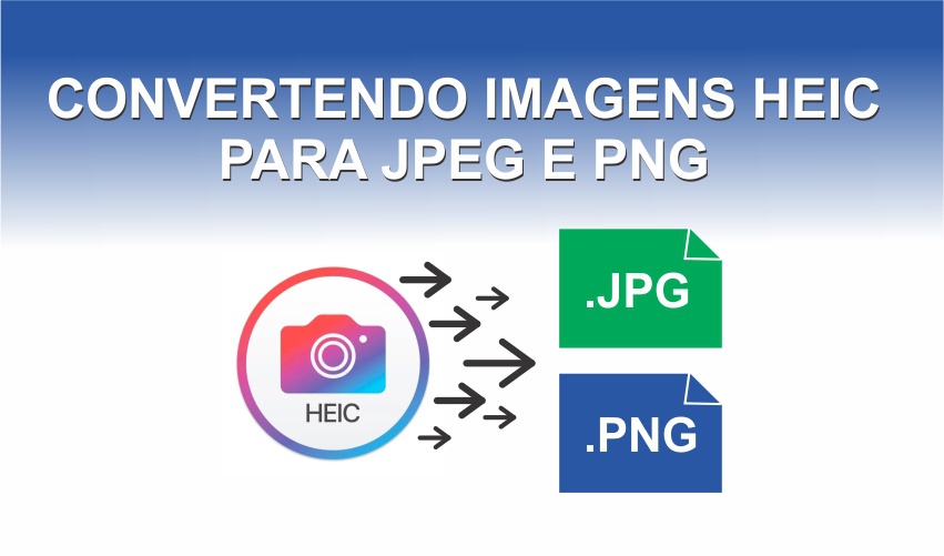 Como converter imagens HEIC para JPEG ou PNG 1