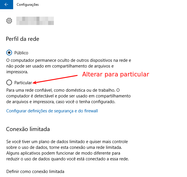 Alterar rede pública para privada no Windows 10 3 Alterar para rede particular