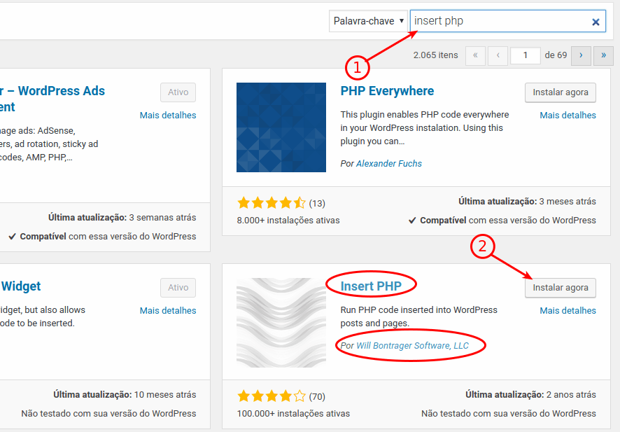 Como inserir um código PHP no seu post 1 Localizar e instalar o plugin Insert PHP