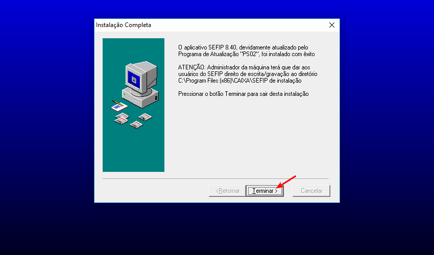 Final da instalação do SEFIP