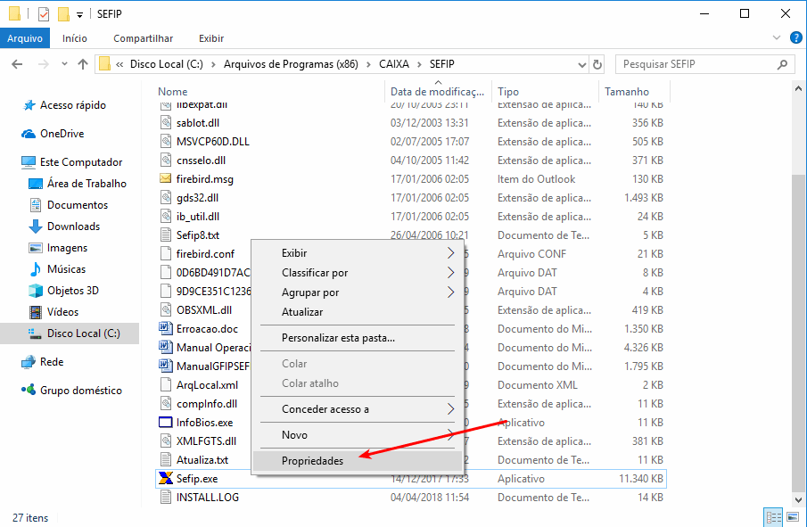 Problemas com a instalação e execução da SEFIP 11 Botão direito do mouse e Propriedades do SEFIP