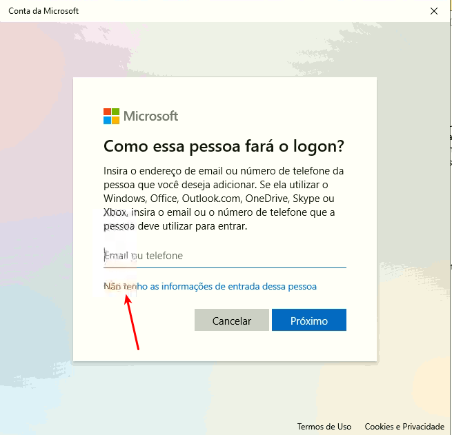 Criar usuários no Windows 10 6 Não tenho as informações de entrada dessa pessoa