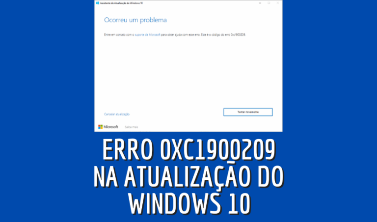 Erro 0xc1900209 atualizar Windows 10 versão 2004