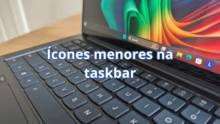 Windows 11 finalmente terá ícones pequenos na barra de tarefas, como no Windows 10