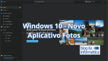 As Novidades do Aplicativo Fotos no Windows 10: iCloud, Edição e Muito Mais
