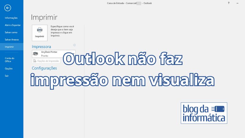 Outlook não imprime nem tem visualização de impressão