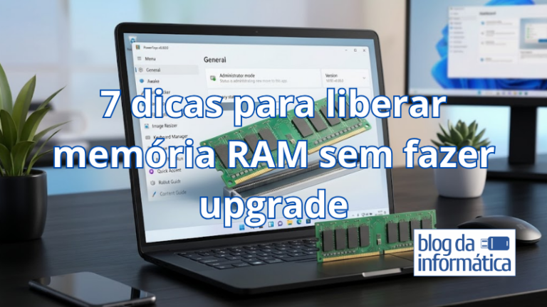 7 dicas para liberar memória RAM